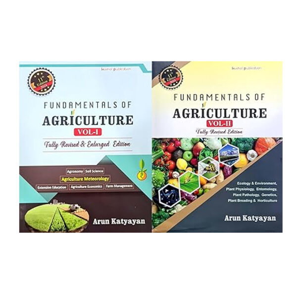 Fundamentals of Agriculture by Arun Katyayan – Vol 1 & 2 – 11th Edition 2024-25